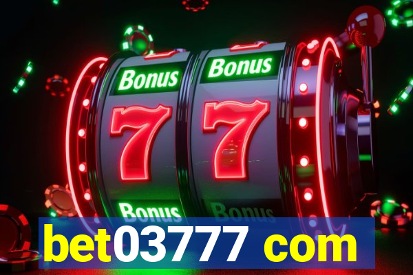 bet03777 com